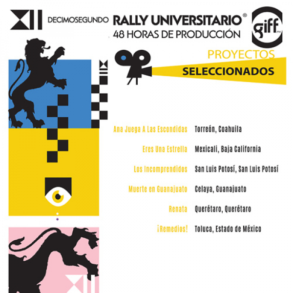 12º Rally Universitario ¡La Primer Ventana al Cine en México!