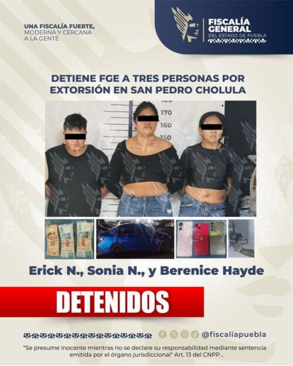 FGE detiene a tres personas en Cholula