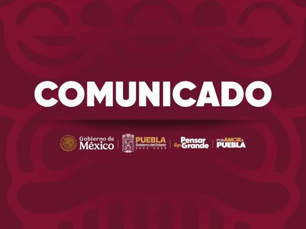 Comunicado Seguridad P&uacute;blica de Puebla
