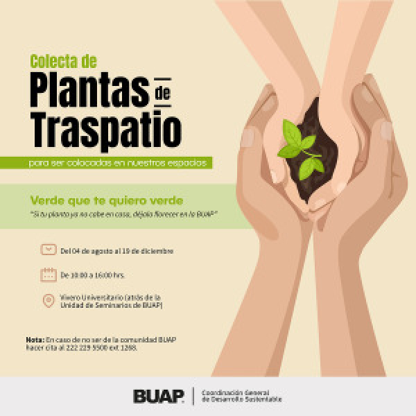 Participa en la &quot;Colecta de plantas de traspatio&quot; BUAP