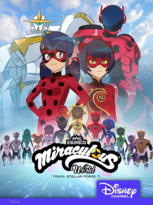 Miraculous World: Tokyo Stellar Force por Disney+