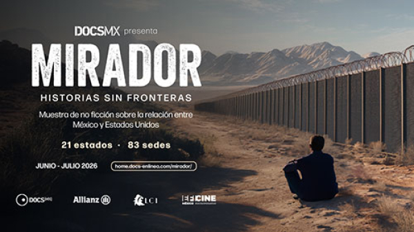 MIRADOR. Historias sin fronteras