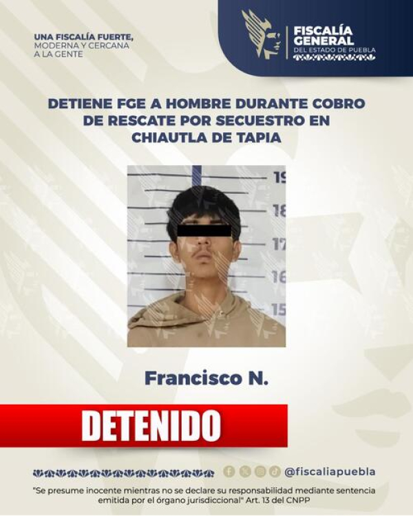 Capturan a Francisco N. presunto secuestrador en Puebla